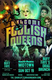 WELCOME FOOLISH QUEENS DRAG BRUNCH