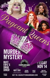 PAGEANT QUEENS DRAG MURDER MYSTERY Drag Diner Nov 14th