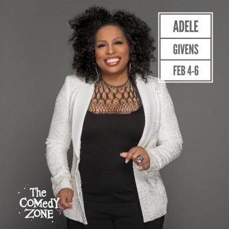Comedian Adele Givens Feb 4-6