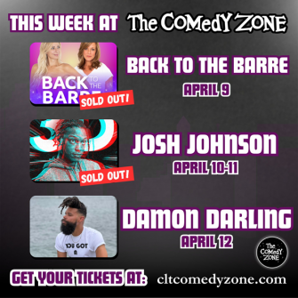 Charlotte, this week is HUGE at The Comedy Zone