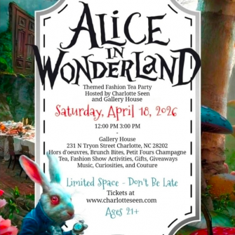 Alice in Wonderland Themed Fashion Tea Party April 18th