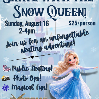 Skate with the Snow Queen! August 16