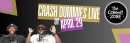 Crash Dummies Live April 29