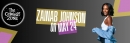 Comedian Zainab Johnson May 24th