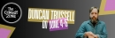 Comedian Duncan Trussell June 4-6
