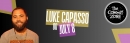 Comedian Luke Capasso July 8th