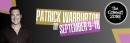 Comadian Patrick Warburton Sept 9-10